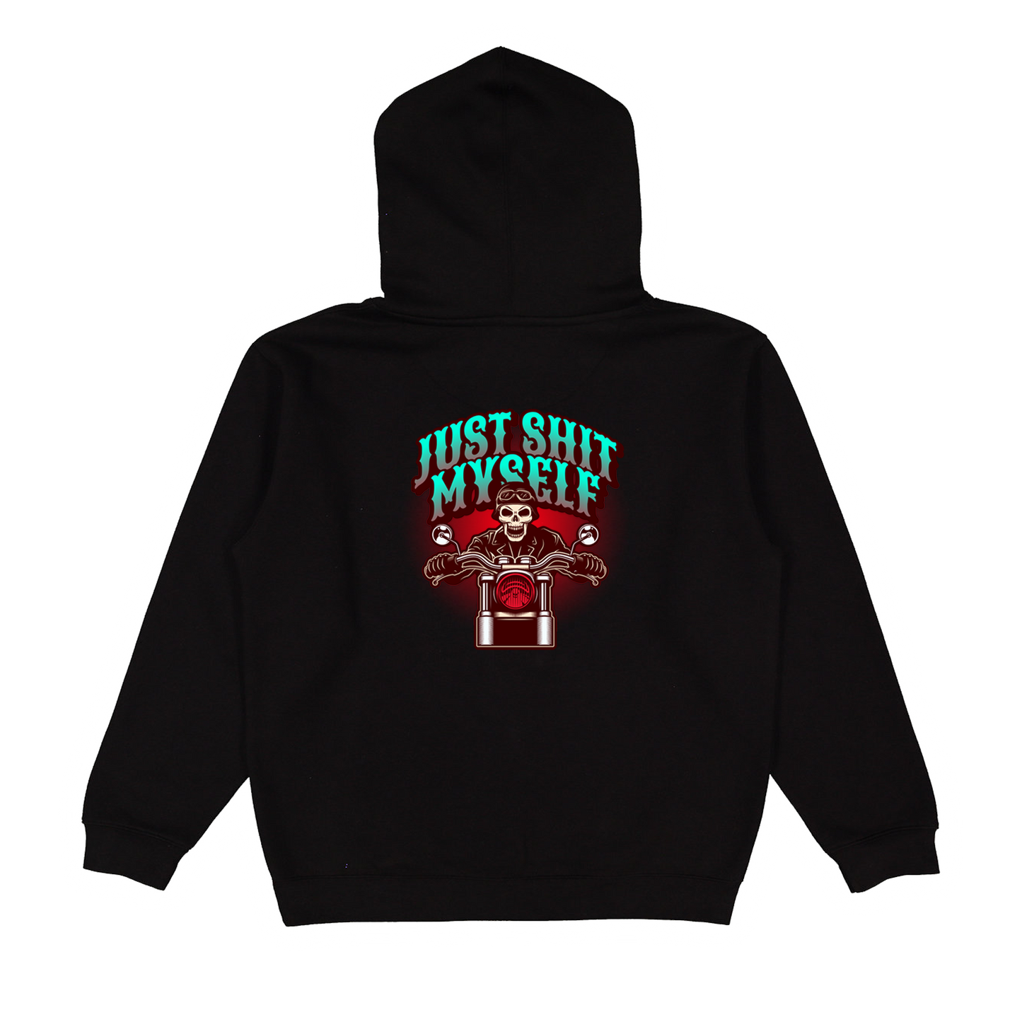 Just Shit Myself Hoodie